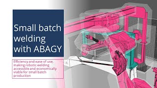Batch mode | ABAGY ROBOTIC WELDING