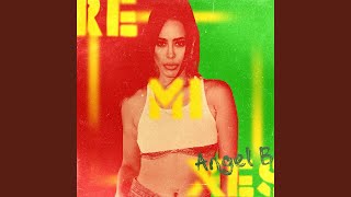 Riot (Afrobeat Remix) - Angel B