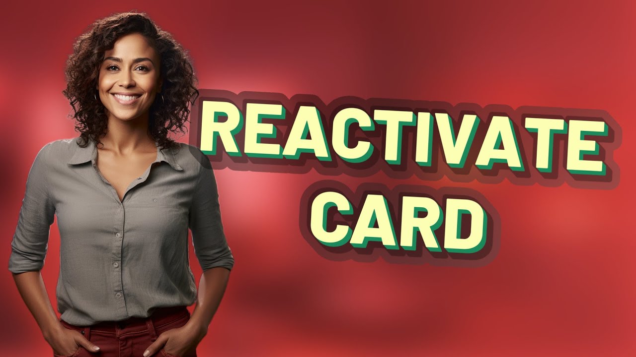How Do I Reactivate a Blocked Credit Card Online Quickly?