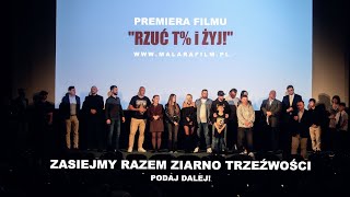 Premiera filmu "RZUĆ T% i ŻYJ!" #film #alkoholizm #trzeźwość #rodzina