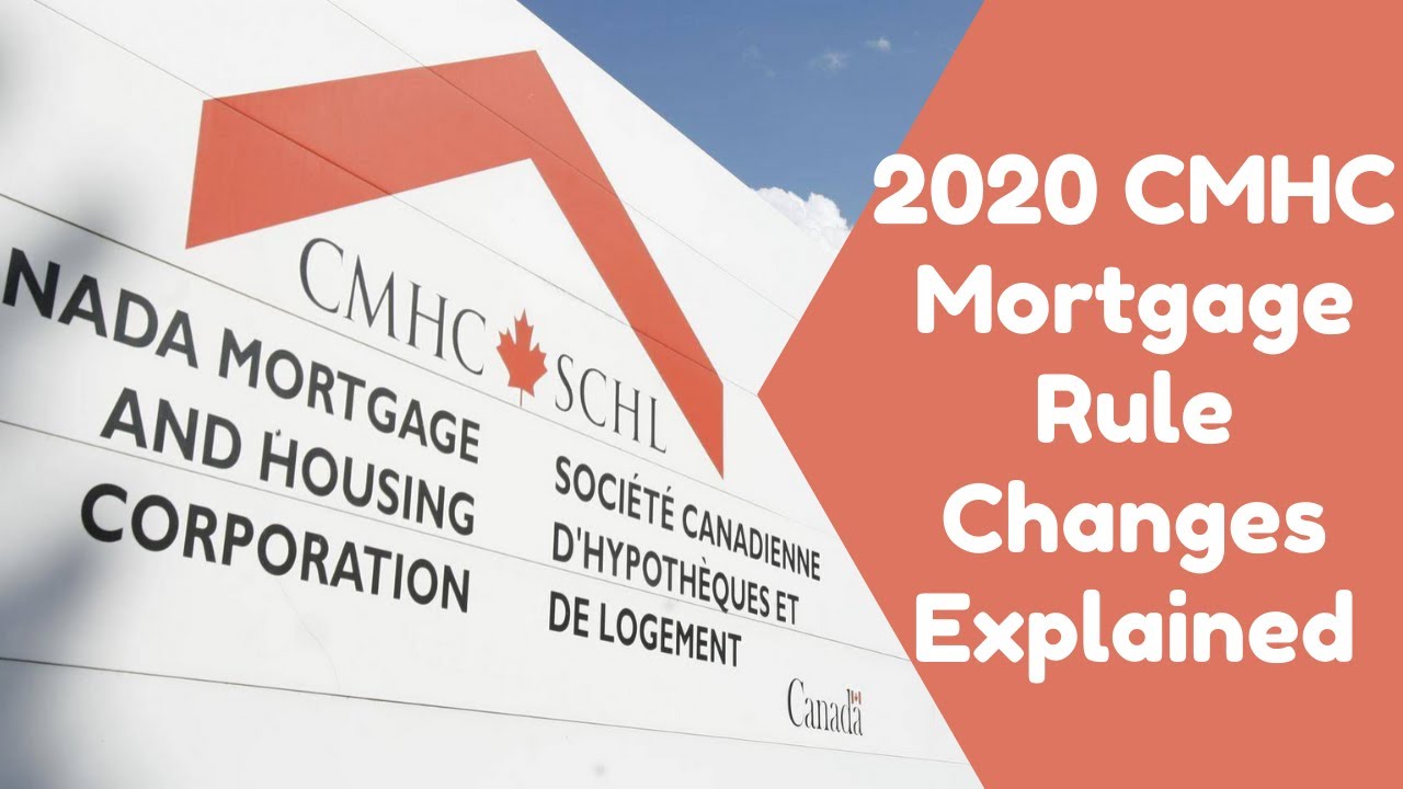 2020-cmhc-canadian-mortgage-qualification-changes-explained-youtube