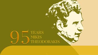 95 Years Mikis Theodorakis (Compilation//Official Audio)