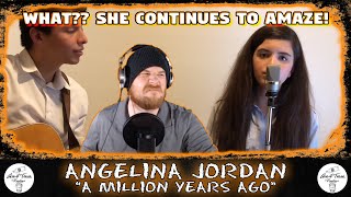 Angelina Jordan 🇳🇴 - A Million Years Ago | RAPPER REACTION!