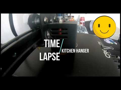 Kitchen Hanger Time Lapse - Ender 3 Pro - 3d print
