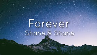 Forever Shane and Shane Lyric Video