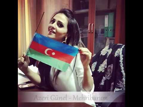 Azeri Günel - Mehribanım (2012)