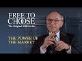 Free To Choose 1980 - Vol. 01 The Power of the Market - Full Video