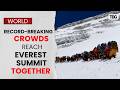 Mount Everest Records Highest Single Day Summit Numbers From Nepal Route