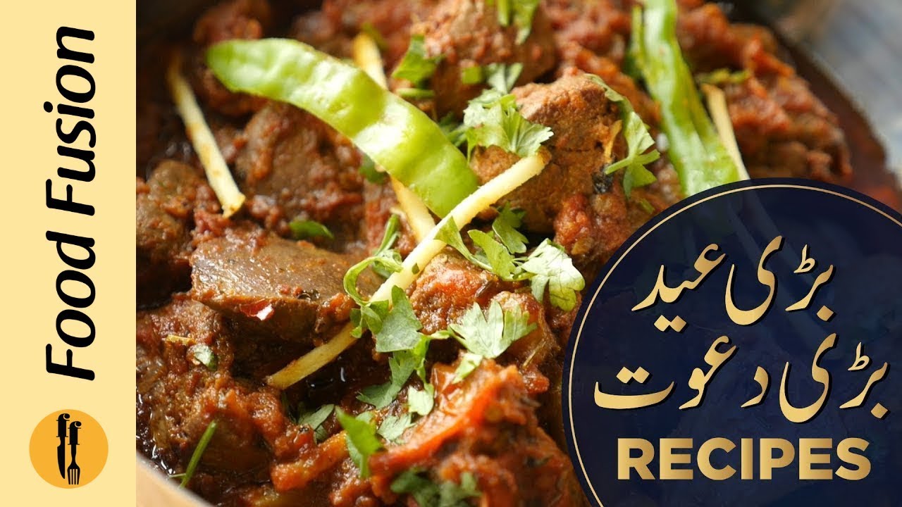Bari Eid Bari Dawat Recipes By Food Fusion