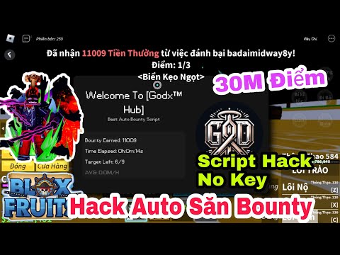 Cách Hack AUTO SĂN BOUNTY 30M ĐIỂM SIÊU DỄ BLOX FRUIT UPDATE 21 Trên Điện Thoại Mới Nhất