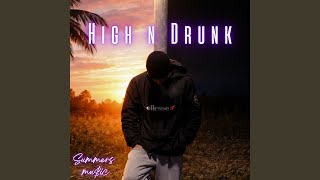 High n Drunk