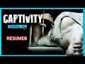 Cautiva  captivity   resumen 6 minutos 
