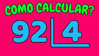 COMO CALCULAR 92 DIVIDIDO POR 4?| Dividir 92 por 4