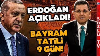 SON DAKİKA Fatih Portakal Bayram Müjdesini Aktardı! Bayram Tatili 9 Gün