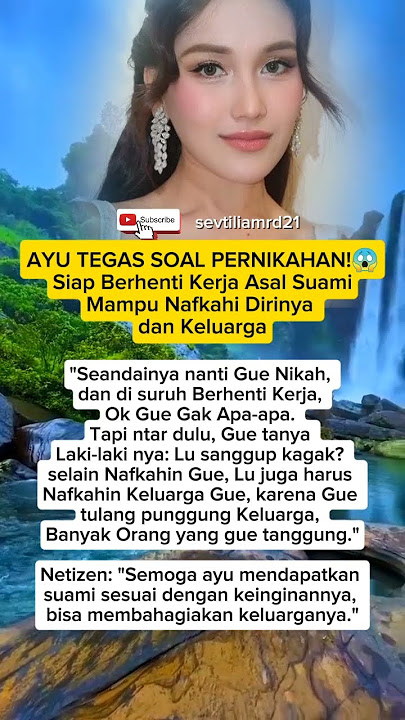 AYU TEGAS SOAL PERNIKAHAN!π±Siap Berhenti Kerja Asal SuamiMampu Nafkahi Dirinya dan Keluarga #viral