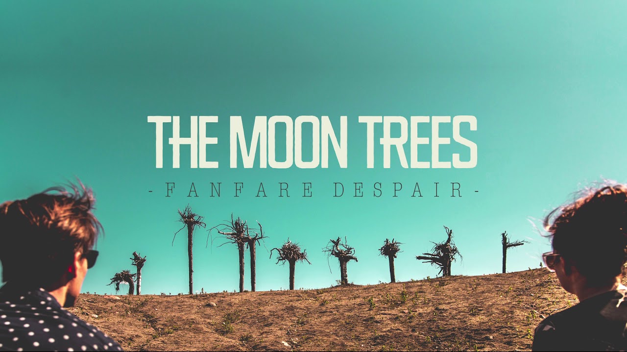 The Moon Trees • Farewell Song