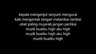 Muzik Buatku High - Malique (KARAOKE version)