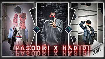 PASOORI X HABIBI✌️💞 || NEW XML FILE🎟️🎀 II NEW TREND XML✨💕|| #xml#alightmotion #viral @Bright Lord