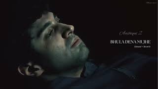 Bhula Dena Mujhe Ashiqui By Emarsun  2026 song  love bollywood lifeisbutadream 