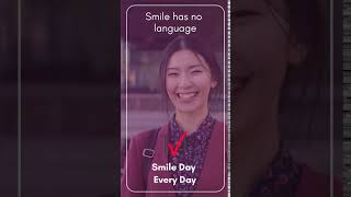 Smile Day Every Day  |  A Gesture That Costs You Nothing