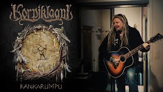 KORPIKLAANI - Rankarumpu Studio Sessions (Part 2)