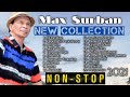 Max Surban : New Collection 2021 (Bisayan Songs) Non-Stop Hits