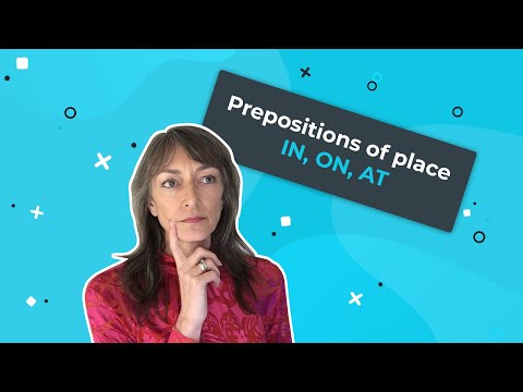 Prepositions of PLACE in English  IN / ON / AT