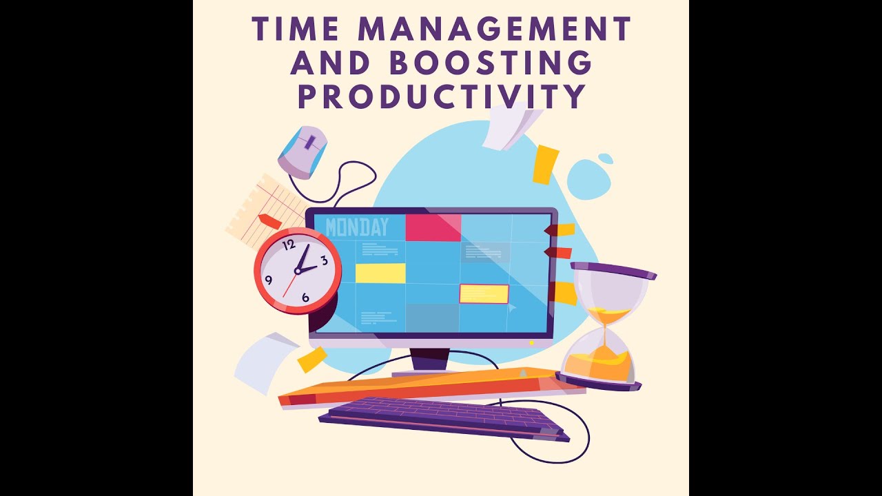 10 Essential Tips for Mastering Time Management and Boosting ...