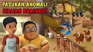 PENAMPAKAN PASUKAN ANOMALI ITALIAN BRAINROT BUAT ADIT SOPO JARWO DENIS DONTOL TAKUT