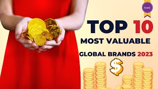 TOP 10 Most valuable global brands 2023 by Summary Facts 8 views 10 months ago 2 minutes, 2 seconds