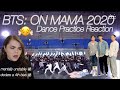 BTS: ON MAMA 2020 Dance Practice Reaction | is it safe to have 4 biases?? am i just OT7???