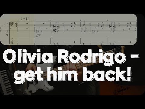 get him back! - Olivia Rodrigo