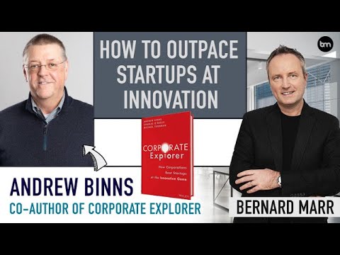 How To Drive Corporate Innovation And Outpace Startups