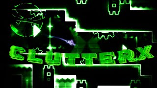 ClutterX 100% (Easy Demon) by KuraiYonaka | Geometry Dash