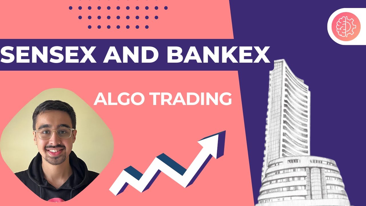 Algo trading on Sensex and Bankex Options and Futures