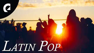 Fiesta Latina - Latin Pop Party Music (1 Hour)