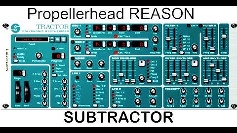 Propellerhead Reason Subtractor - Polyphonic Synthesizer