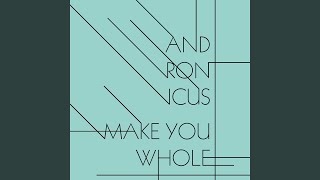 Make You Whole (Jag Limbo Remix) - Andronicus