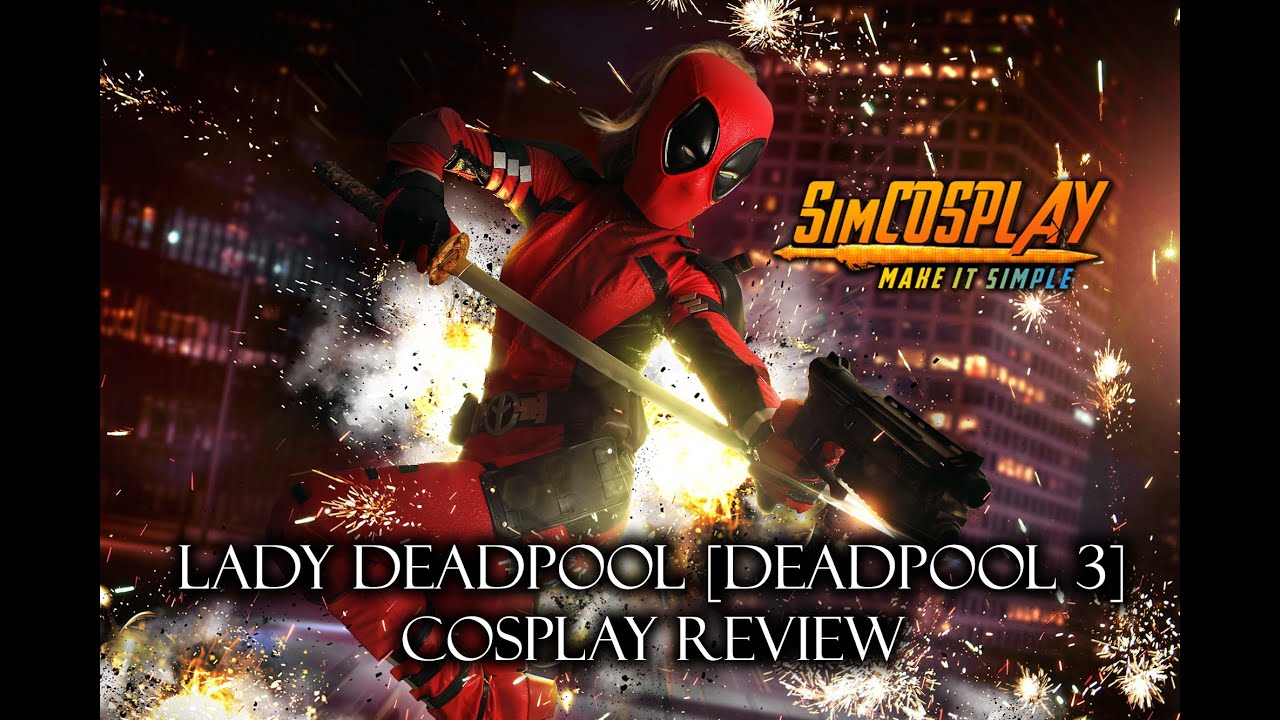 Review of Lady Deadpool [Deadpool 3] cosplay from SimCosplay - YouTube