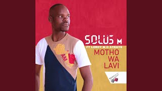 Motho wa lavi (Lus Mix)
