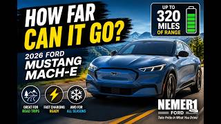 2026 Ford Mustang Mach-E Range Explained | How Far Can It Really Go on One Charge?