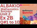 Albakio mathematics success class 5 Unit 2 Ex 2B Q#1 to 10@ytacademy198