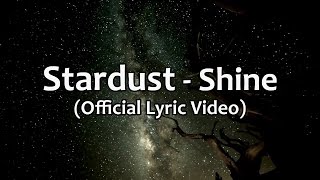 Stardust - Shine (Official Lyric Video) - AOR, Melodic Rock chords