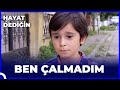 Hayat Dediğin - Ben Çalmadım