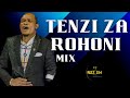 NYIMBO ZA TENZI ZA ROHONI MIX 2024 | 1HR  OF UNINTERRUPTED TENZI MIX - DJ RIZZ 254
