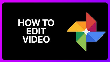 How To Edit Video In Google Photos Tutorial