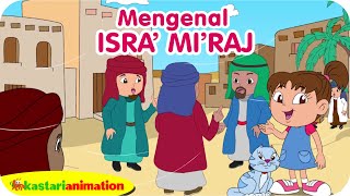 Mengenal Hari Besar Islam ISRA' MI'RAJ bersama Lala - Seri PAUD bersama Lala