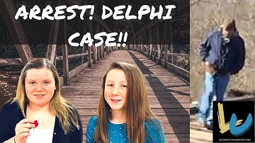 Delphi CASE  Libby German & Abby Williams Richard Allen Arrested! Lives in DELPHI! (2022) Update!