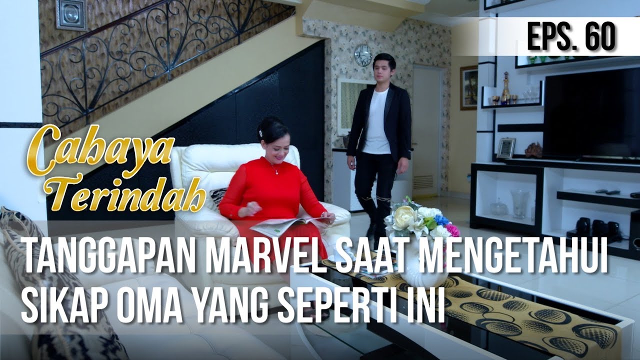 CAHAYA TERINDAH - Tanggapan Marvel Saat Mengetahui Sikap Oma Yang Seperti Ini [17 Juli 2019]
