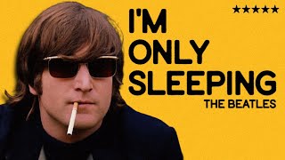 How The Beatles Made "I'm Only Sleeping" | The Revolver Sessions